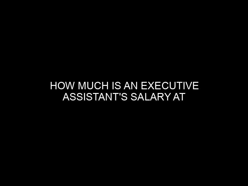 How Much is an Executive Assistant’s Salary at Dangote Group?